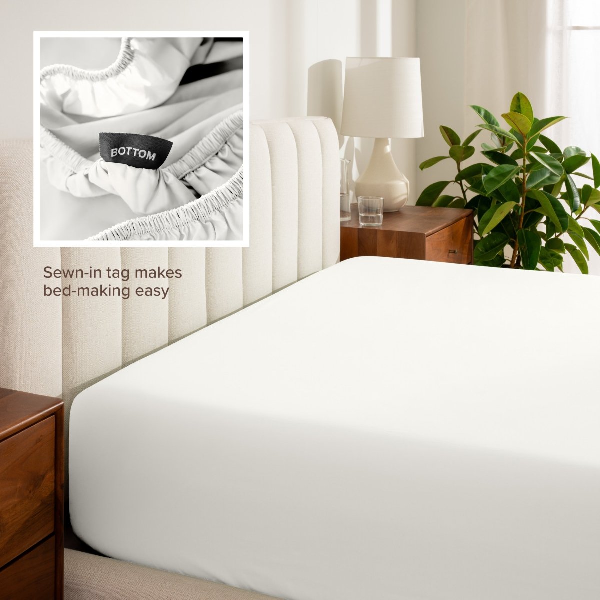 Sewn-in tag makes bed-making easy.
