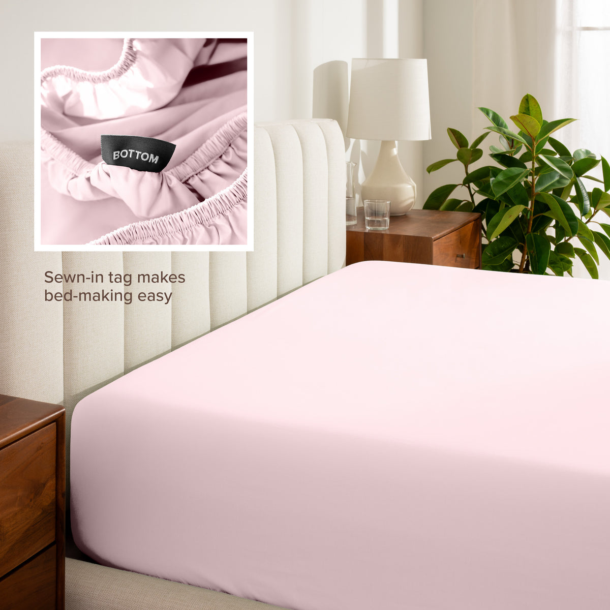 Sewn-in tag makes bed-making easy.